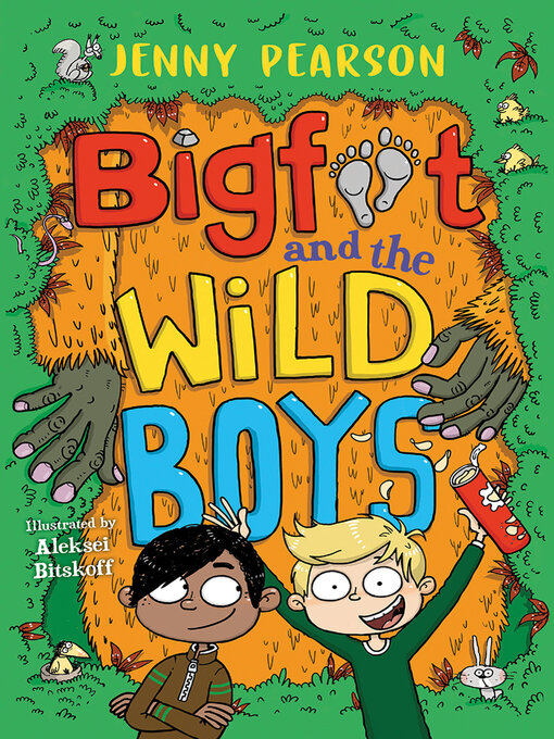 Title details for Bigfoot and the Wild Boys by Jenny Pearson - Wait list